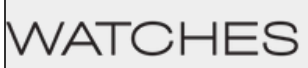 Watches